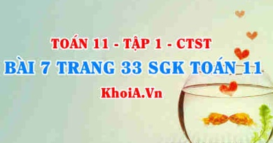Bài 7 trang 33 SGK Toán 11 Tập 1 Chân trời sáng tạo